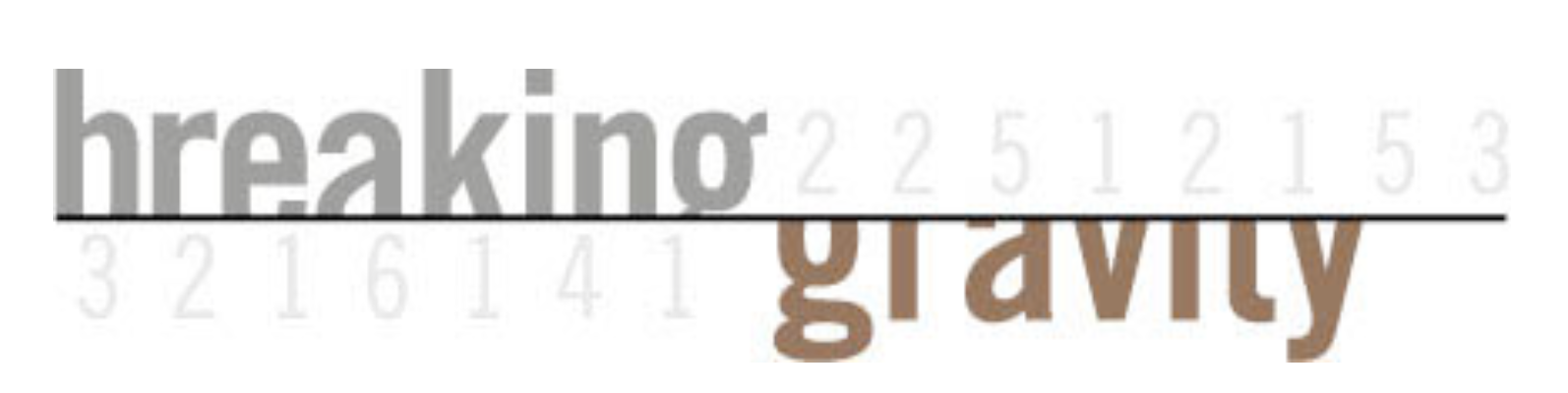 Breaking Gravity | Colleen O'Donnell